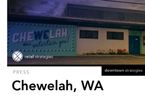 Chewelah Washington Partners with Downtown Strategies