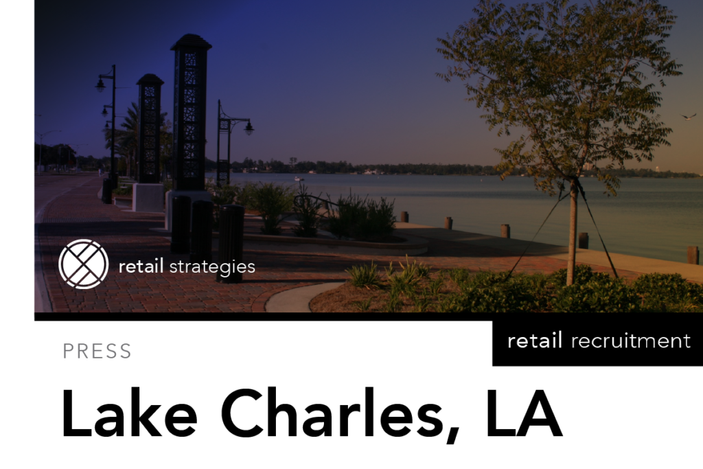Lake Charles hires Retail Strategies