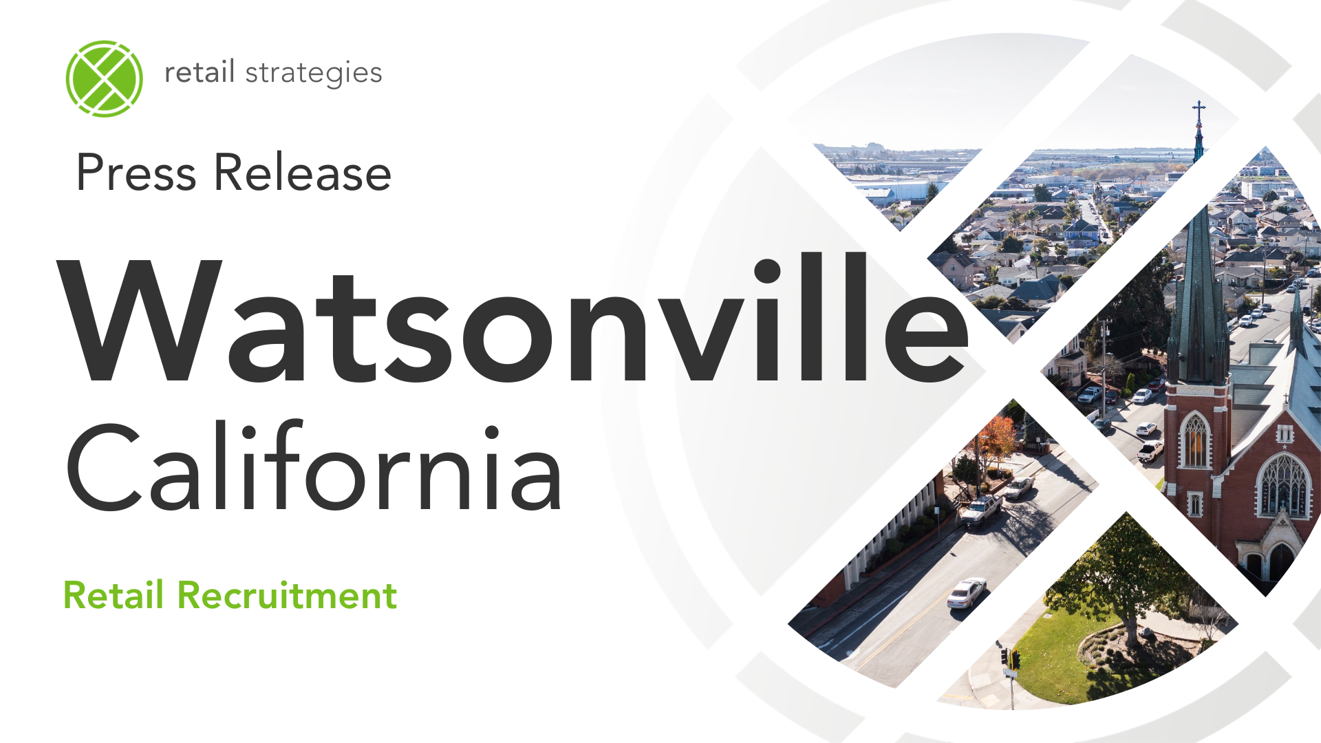 Watsonville, California Taps Retail Strategies for Retail Recruitment and Business Retention Services