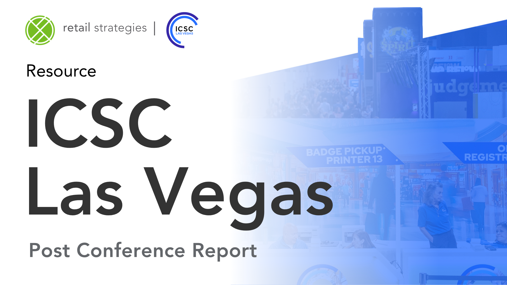 ICSC Vegas 2026: Post Conference Report